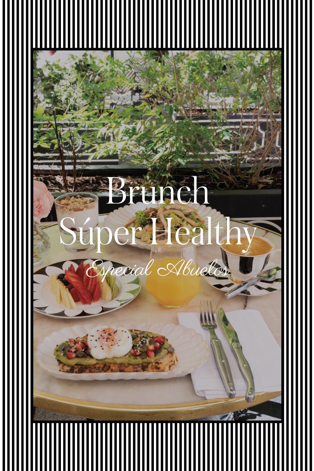 Brunch Súper Healthy Especial Abuelos